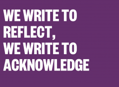 Image with text reading "We write to reflect, we write to acknowledge"